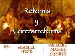 La reforma y la contrarreforma - LaPazColegio2014-2015