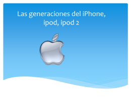 Las generaciones del iPhone, ipod, ipod 2