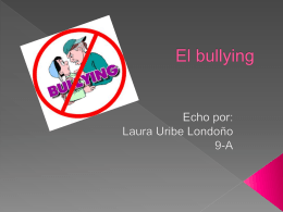 El bullying - LauraUribe1