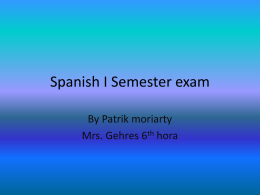 Spanish I Semester exam