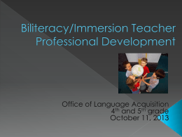 Biliteracy/Immersion Teacher Professional