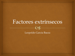 Factores extrínsecos - FCQ