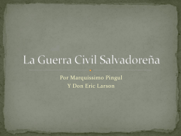 La Guerra Civil de El Salvador
