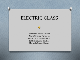 ELECTRIC GLASS