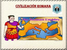Historia - Civilización Romana