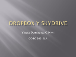 Dropbox y Skydrive - Portafolio de Yinette Domínguez Olivieri