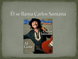 El se llamo Carlos Santana