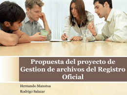 Propuesta del proyecto de Gestion de archivos del Registro Oficial