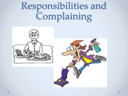 Responsibilities and Complaining