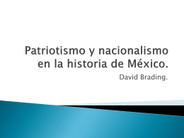 Patriotismo y nacionalismo en la historia de México