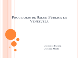 Programas de Salud Pública en Venezuela - WordPress.com