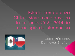 Estudio comparativo Chile * México de los reportes