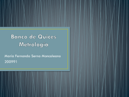 Banco de Quices Metrología