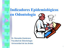 Indices Epidemiológicos En Odontología