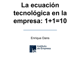 La ecuación tecnológica en la empresa: 1+1=10