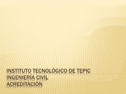 Instituto Tecnológico de Tepic Ingeniería Civil