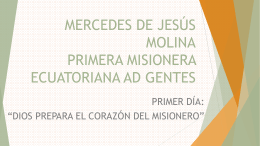 MERCEDES DE JESÚS MOLINA PRIMERA MISIONERA