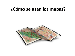 ¿Cómo se usan los mapas?