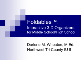 Foldables™: Interactive 3-D Organizers for Middle