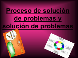 Proceso de solución de problemas y solución de