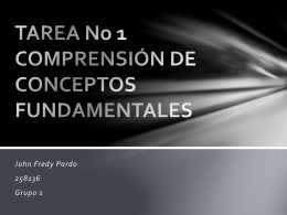 TAREA No 1 COMPRENSIÓN DE CONCEPTOS FUNDAMENTALES
