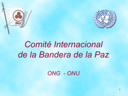 Diapositiva 1 - Comité Internacional de la Bandera