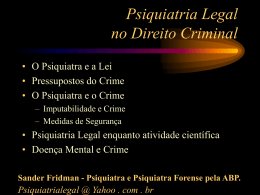 Psiquiatria Legal no Direito Criminal