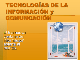 TECNOLOGIAs DE LA INFORMACIÓN y COMUNCACIÓN