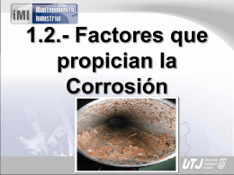 1.2.- Factores que propician la Corrosión