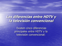Las diferencias entre HDTV y la televisión