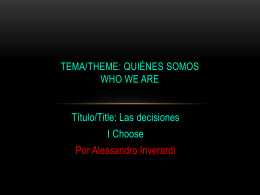 Tema/Theme:Quienes somos Título/Title: Las