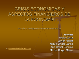 CRISIS ECONÓMICAS Y ASPECTOS FINANCIEROS DE LA