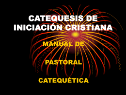 CATEQUESIS DE INICIACIÓN CRISTIANA
