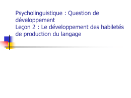 Psycholinguistique : Question de développement