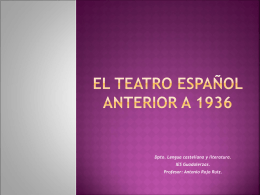 El teatro español anterior a 1936