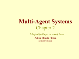 Multi-Agent Systems Lecture 3 Computer Science WPI