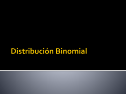 Distribución Binomial - UPVM Ingeniería Industrial