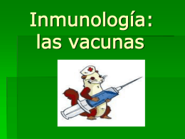 Inmunología: las vacunas
