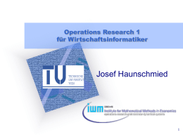 Operations Research 1 - IWM TUWIEN