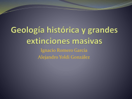 Geología histórica y grandes extinciones masivas
