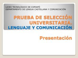 PRUEBA DE LENGUAJE Y COMUNICACIÓN Presentación