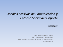 Medios de comunicación y entorno social en el