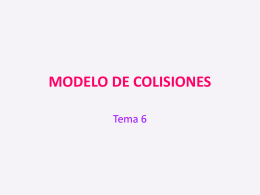 MODELO DE COLISIONES - QUÍMICA