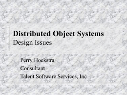 Distributed Systems Design Issues