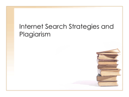 Internet Search Strategies and Plagiarism