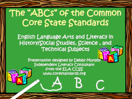 The “ABCs” of the Common Core State Standards