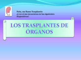 los transplantes de órganos