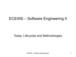 ECE450 – Software Engineering II -the sequel-