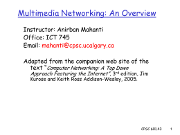 Multimedia Networking - University of Calgary