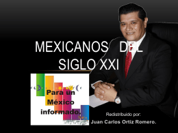 ¡MEXICANOS DEL SIGLO XXI!!
